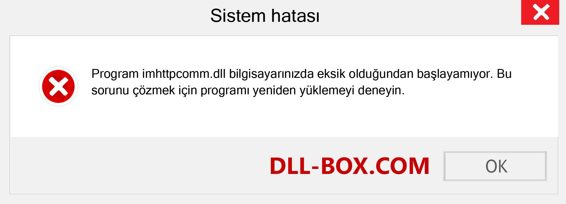 imhttpcomm.dll dosyası eksik mi? Windows 7, 8, 10 için İndirin - Windows'ta imhttpcomm dll Eksik Hatasını Düzeltin, fotoğraflar, resimler